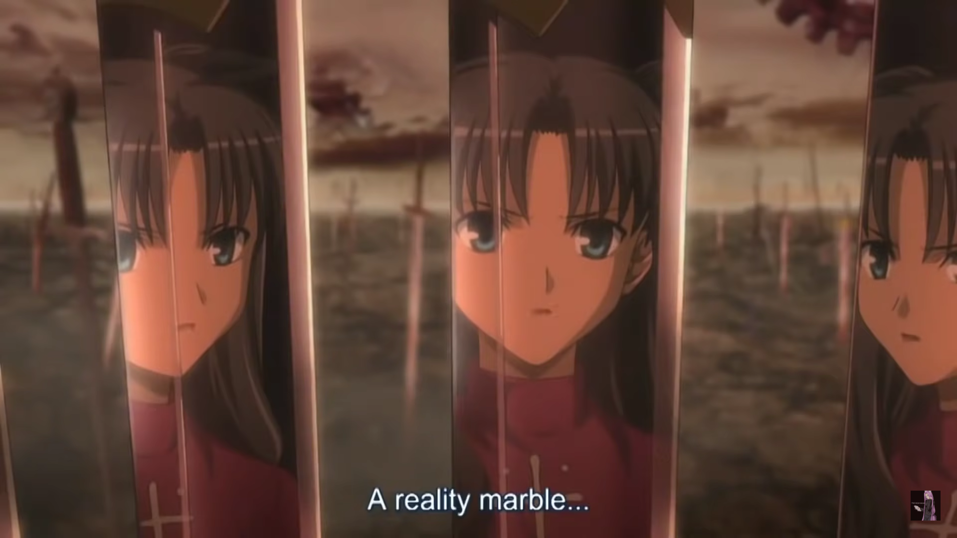 a picture of tohsaka rin from the film Fate/stay night: Unlimited Blade Works (2010). her face is reflected from three different angles by the blades of swords that are stuck downward into the ground, and her expression is grave. the background shows a barren wasteland with countless more swords stuck into the ground in the same manner. The subtitle is 'a reality marble...'